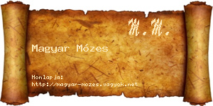 Magyar Mózes névjegykártya